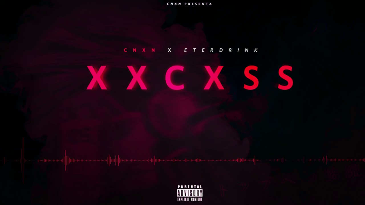 CNXN x ETERDRINK - EXCESOS (Audio) - YouTube