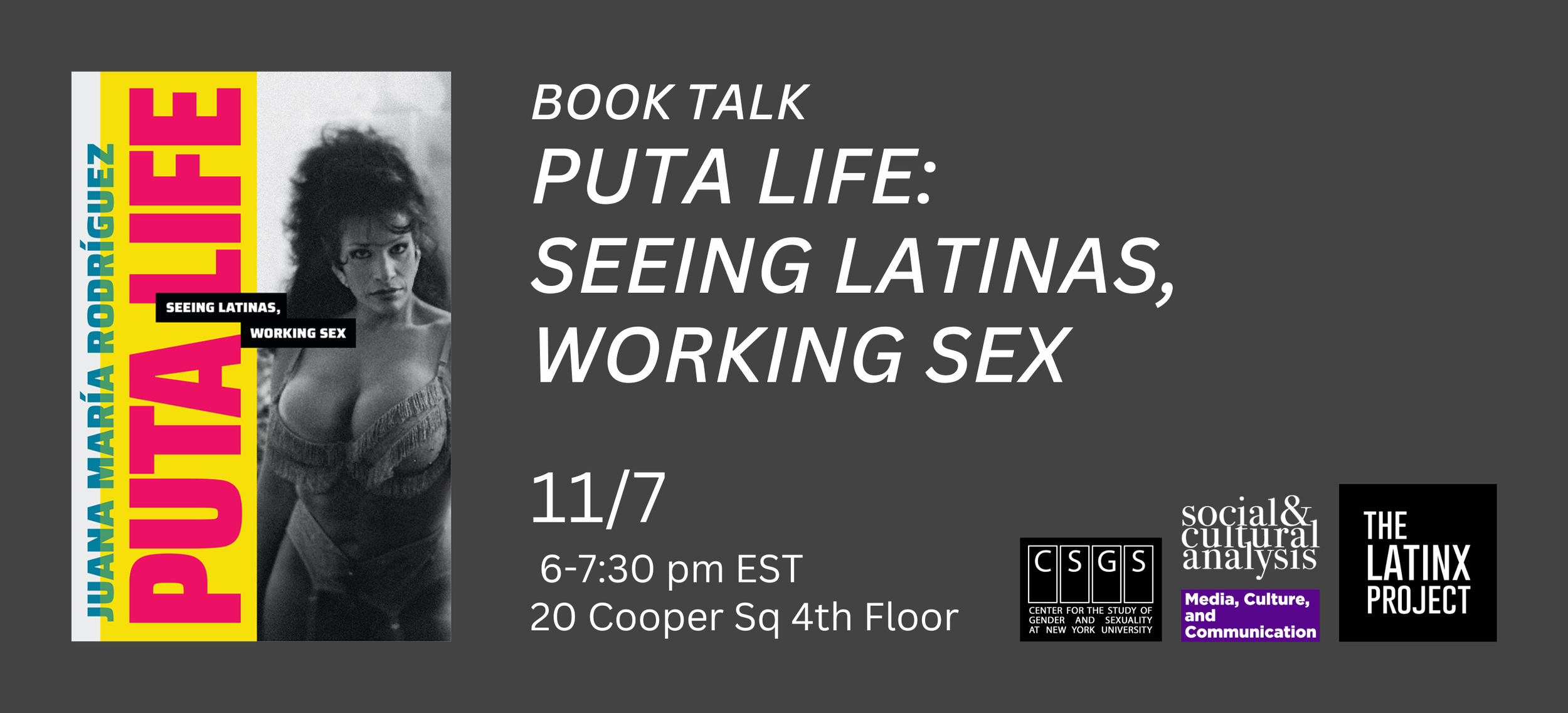 Puta Life: Seeing Latinas, Working Sex, Book Talk with Juana Maria ...