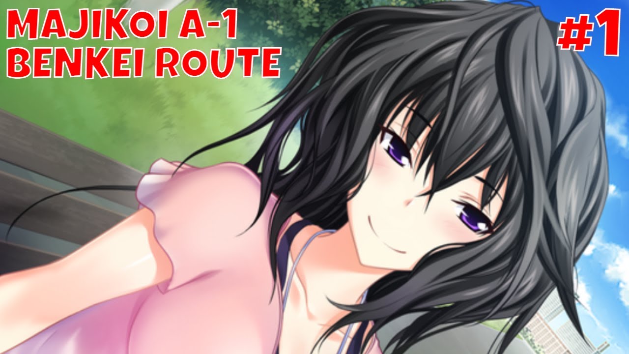 Part 1] Start Of Benkei Musashibou (Benkei Route) - Majikoi A-1 ...