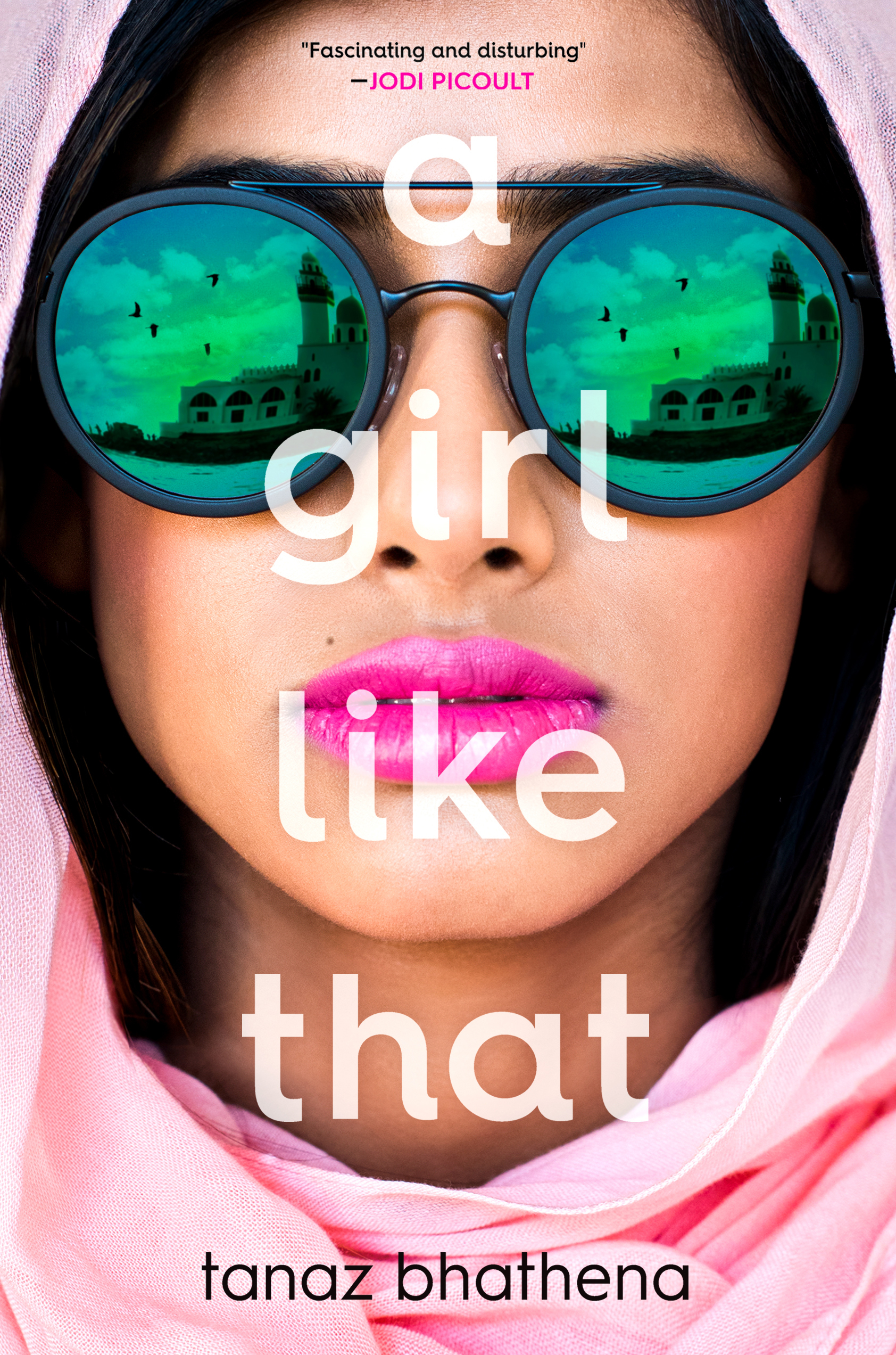 A Girl Like That by Tanaz Bhathena | Goodreads