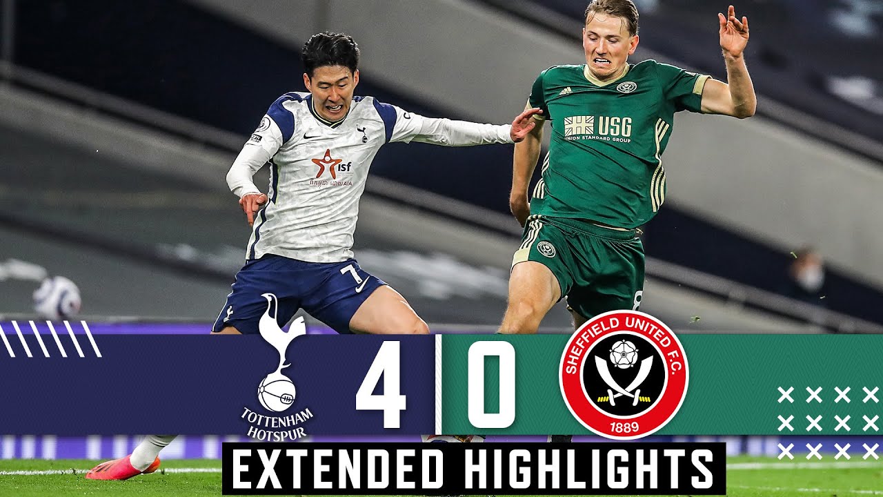 Tottenham Hotspur 4-0 Sheffield United | Extended Premier League ...