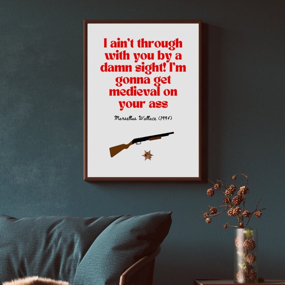 Pulp Fiction Poster Movie Quote A4 & A3 Wall Art - Etsy