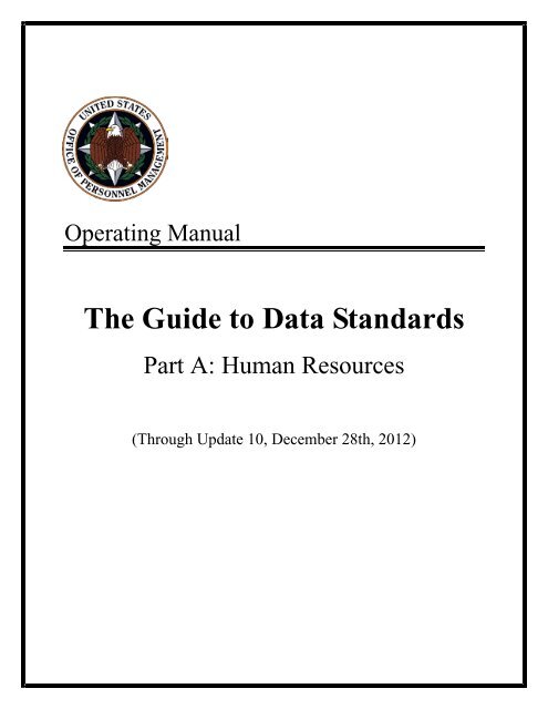 THE GUIDE TO DATA STANDARDS - Office of Personnel ...