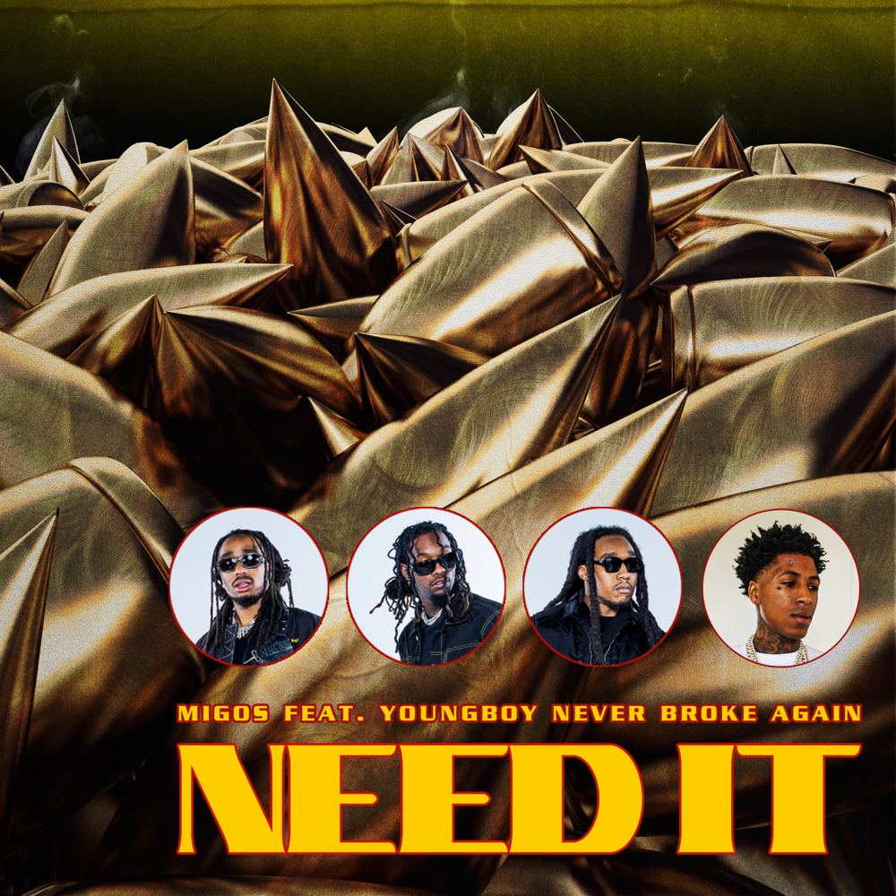 Migos – Need It Lyrics | Genius Lyrics