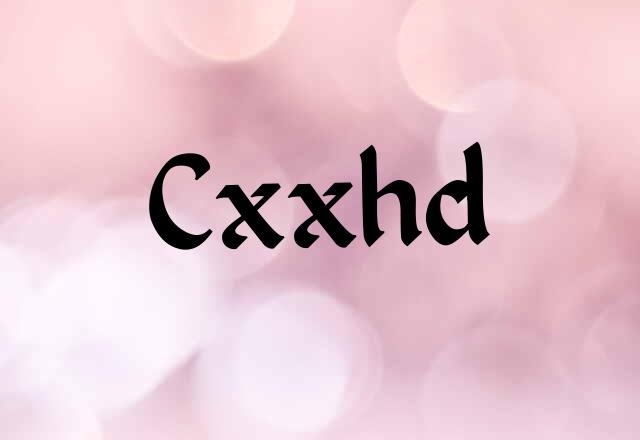 Amazing Cxxhd Stylish Username | Best NickNames For Cxxhd