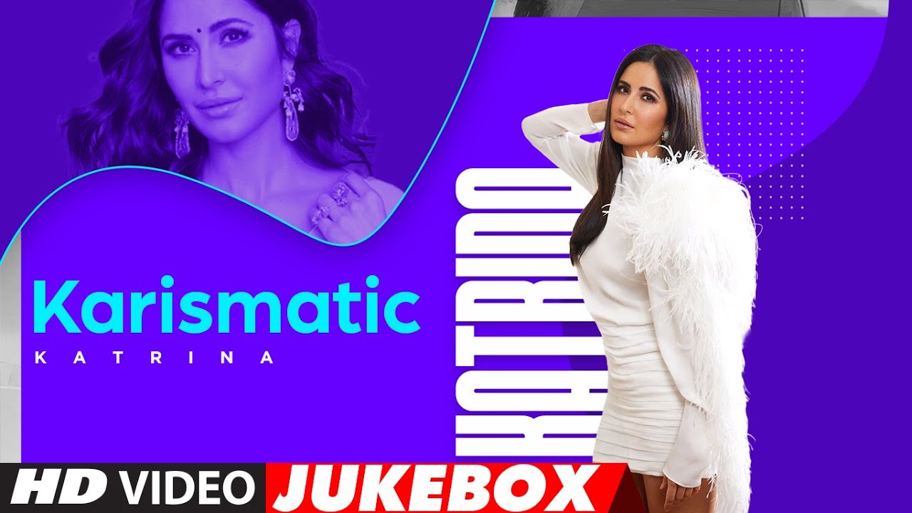 Karismatic Katrina | Video Jukebox | #KatrinaKaif Hit Songs | Best ...