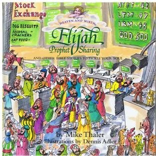 Elijah: Prophet Sharing and Other Bible Stories to Tickle Your ...