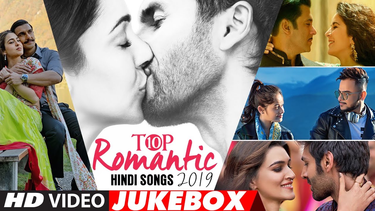 Top 10 Romantic Hindi Songs 2019 - Video Jukebox | New Hindi Love ...