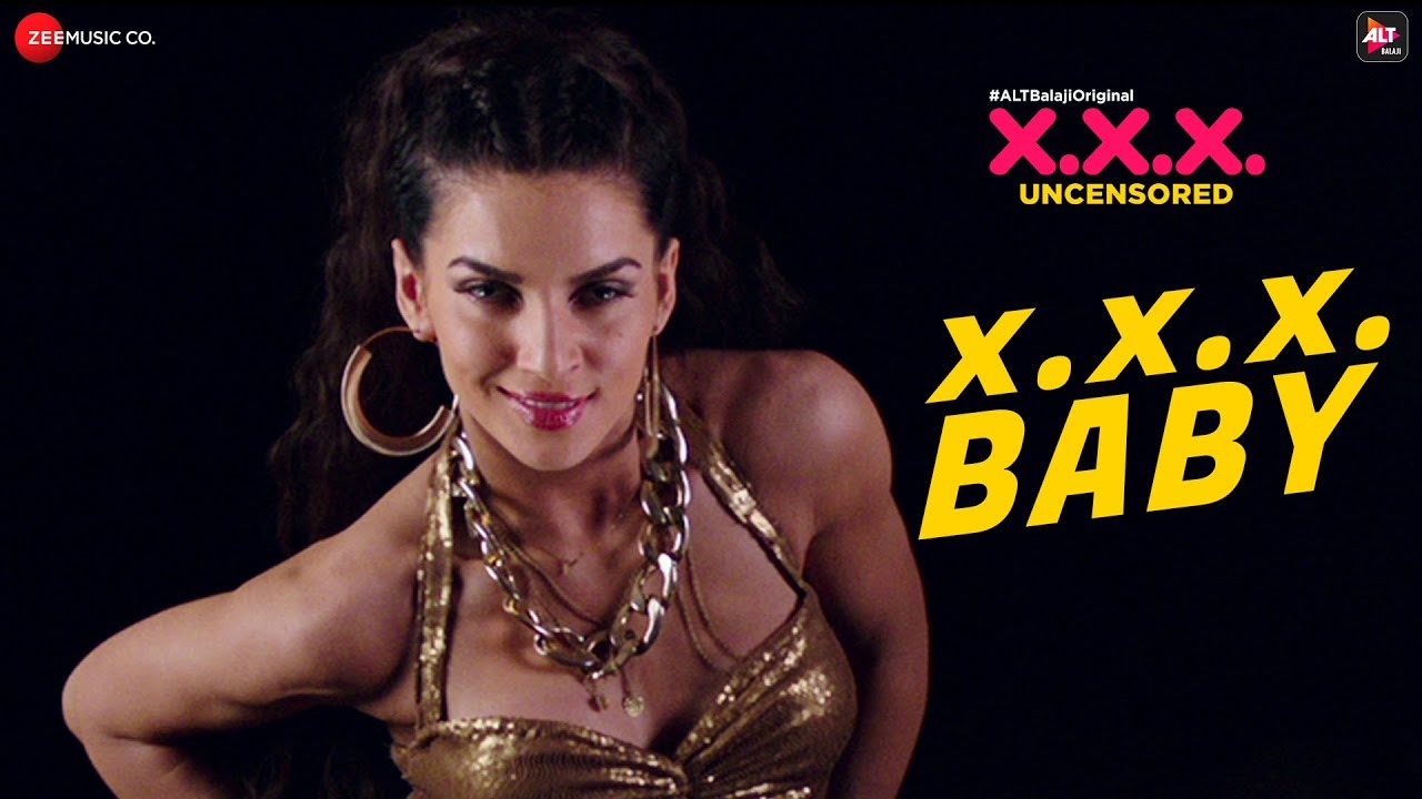 X.X.X. Baby | X.X.X. | Scarlett Mellish Wilson | Tarannum Malik ...
