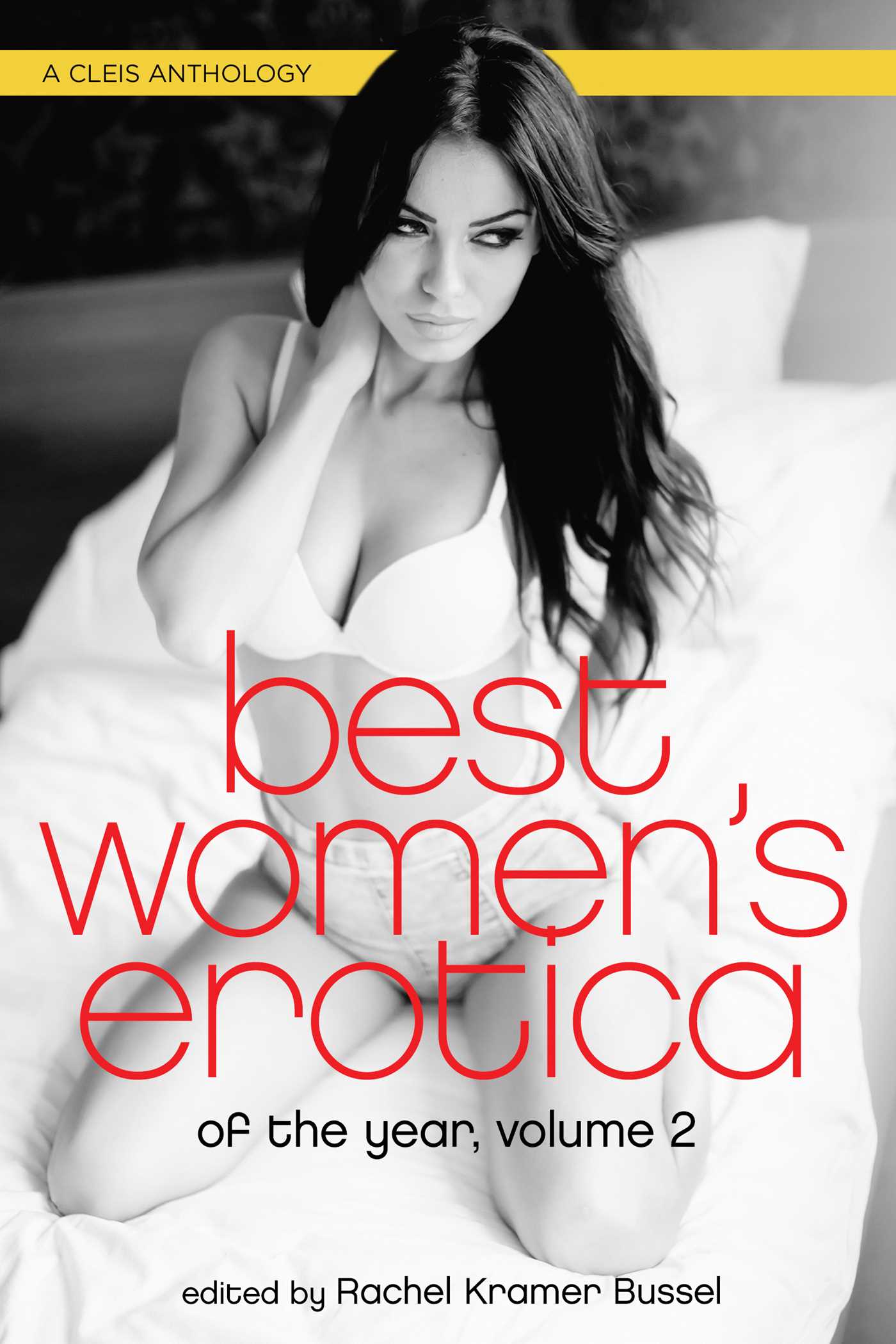 Best Women's Erotica of the Year, Volume 2 | Book by Rachel Kramer ...