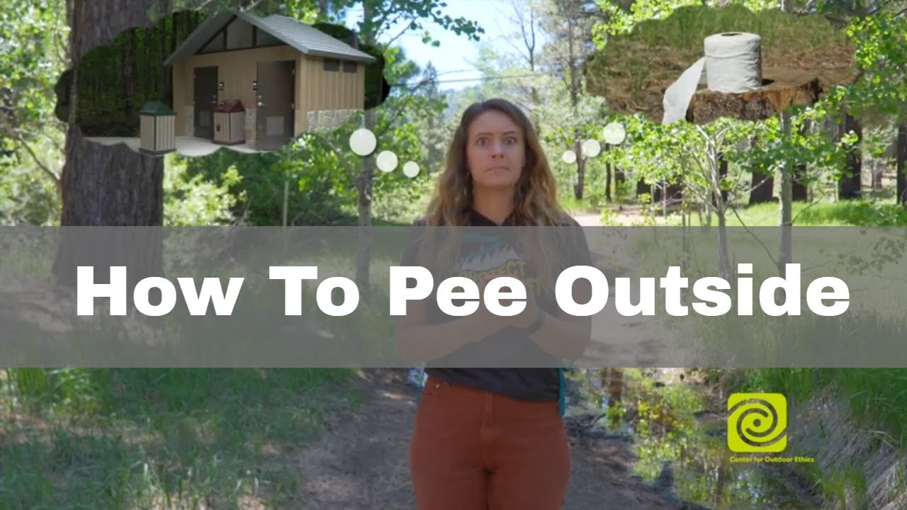 How To Pee Outside - Leave No Trace