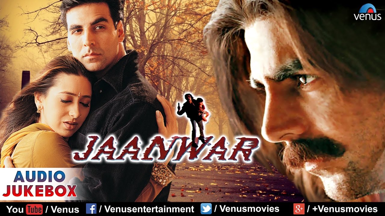 Jaanwar Audio Jukebox | Akshay Kumar, Karishma Kapoor, Shilpa ...