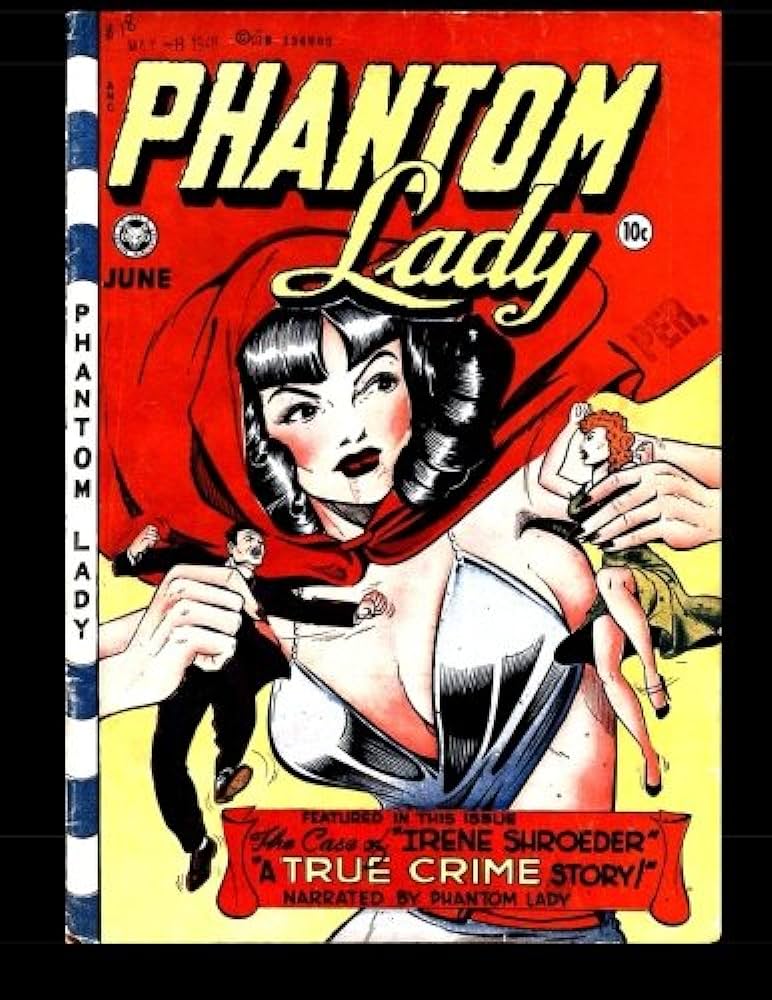 Phantom Lady #18: She's Smart - She's Sexy - She's a Superhero ...