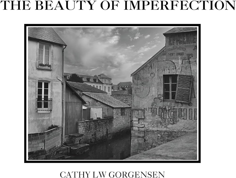 The Beauty of Imperfection: Waite-Gorgensen, Cathy L ...