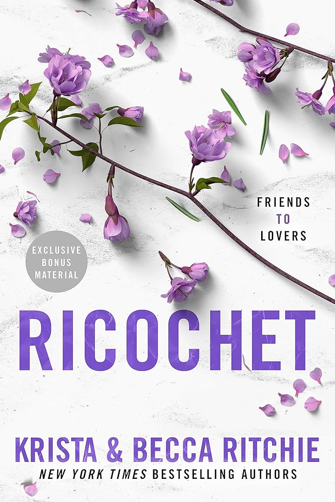 Ricochet (ADDICTED SERIES): Ritchie, Krista, Ritchie, Becca ...