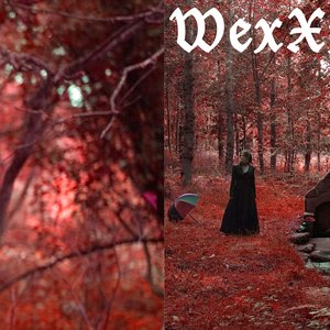 WexXx albums and discography | Last.fm