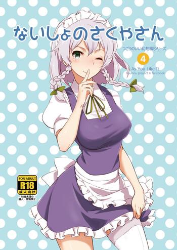 Teenage Porn Naisho No Sakuya-san- Touhou Project Hentai Metendo ...