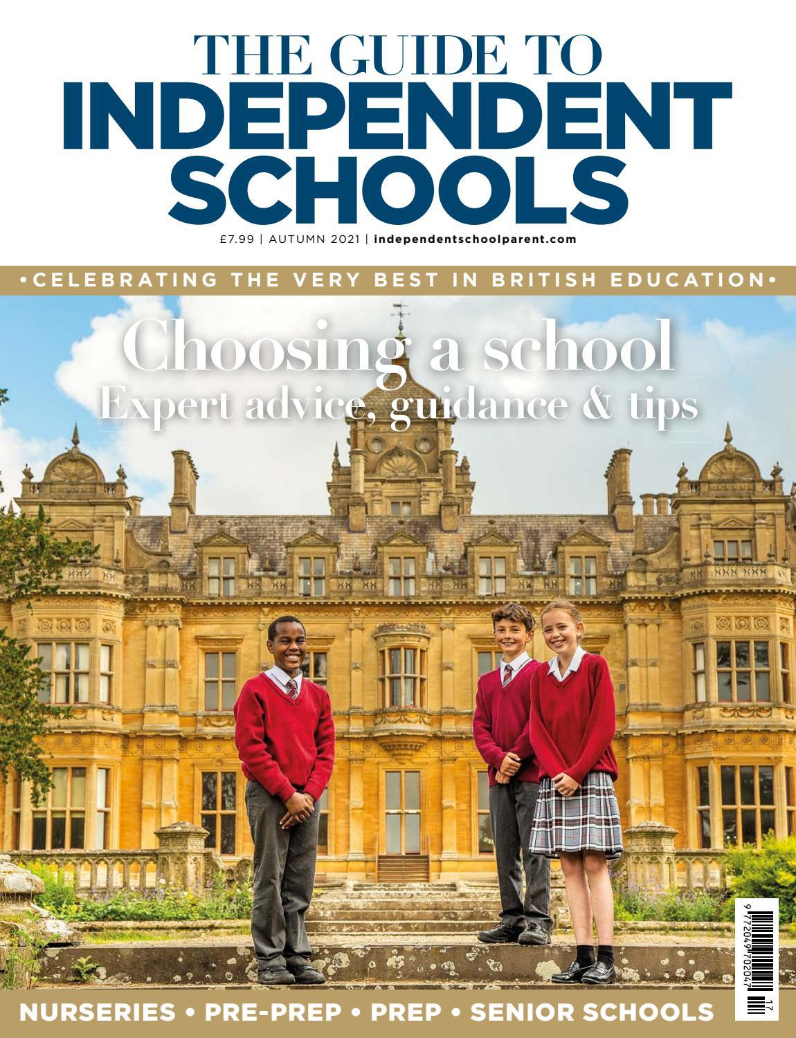 The Independent School Guide - Autumn 2021 by The Chelsea Magazine ...