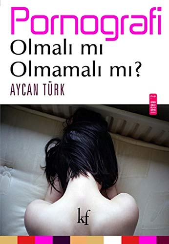 Pornografi - Aycan Türk: 9786055229351 - AbeBooks