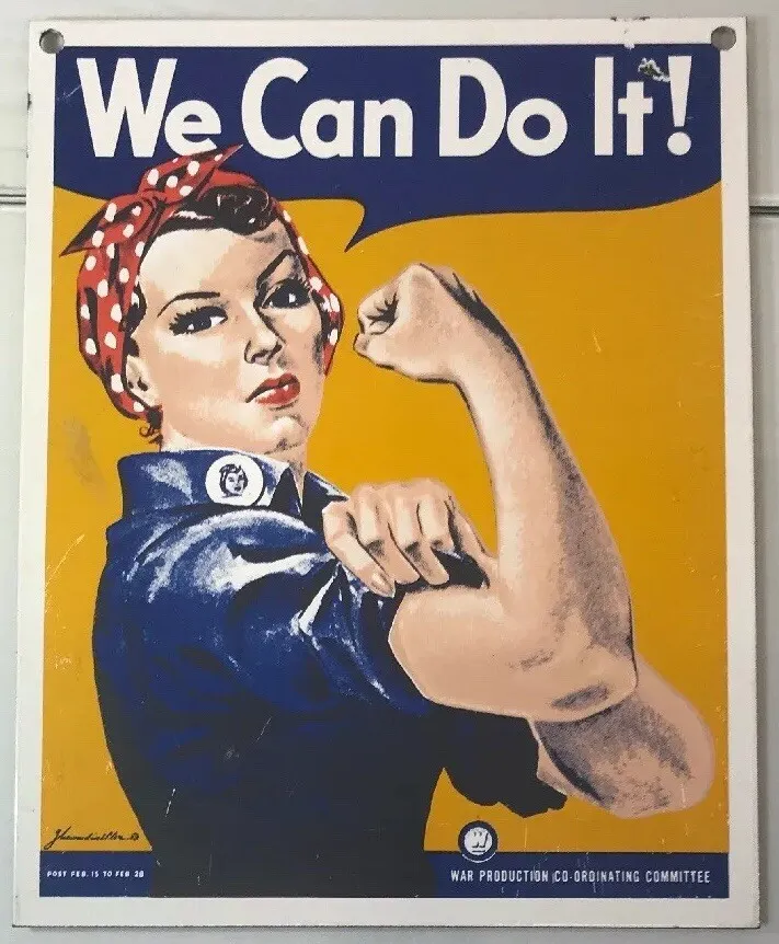 9.5" Metal WE CAN DO IT WW2 Rosie the Revlover Sign ref # xxx ...