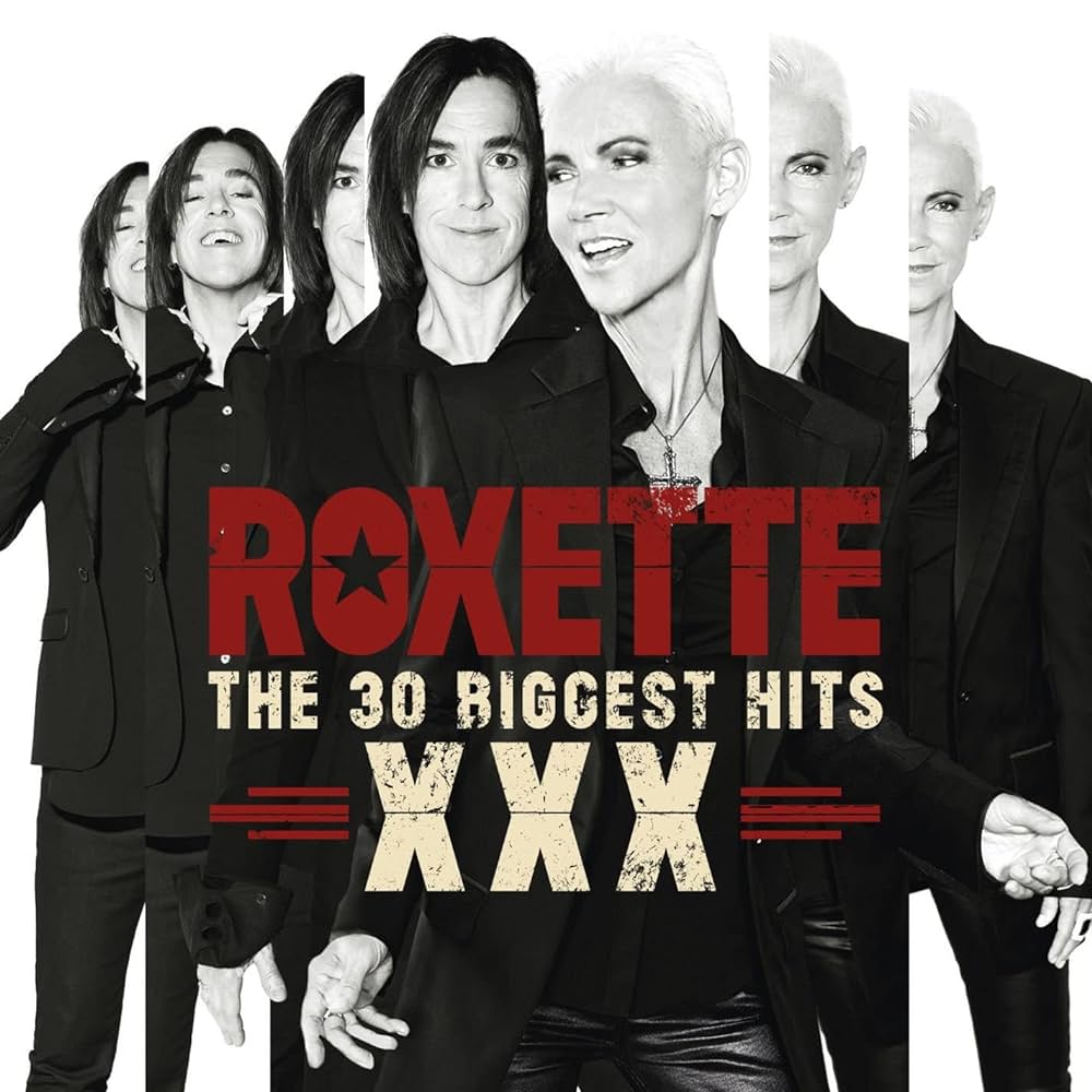 Roxette - Roxette XXX: The 30 Biggest Hits [CD] - Amazon.com Music