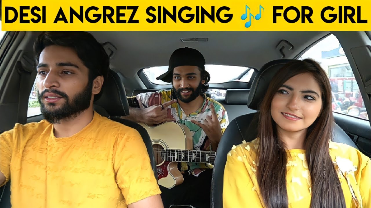 Desi Angrez Impressing A Girl And Singing KK Songs | Reaction ...