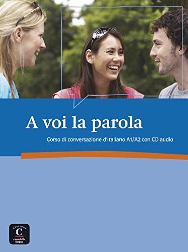 A Voi La Parola: Libro + CD Audio 1 by Linda Barlassina (2013-10 ...