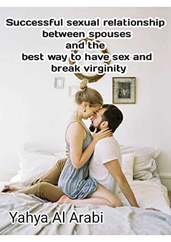 Successful sexual relationship between spouses: and the best way ...