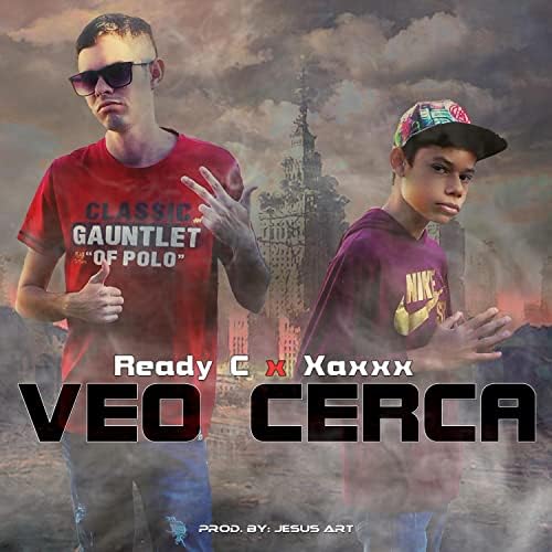 Veo Cerca (feat. Xaxxx) by Ready C feat. Xaxxx on Prime Music