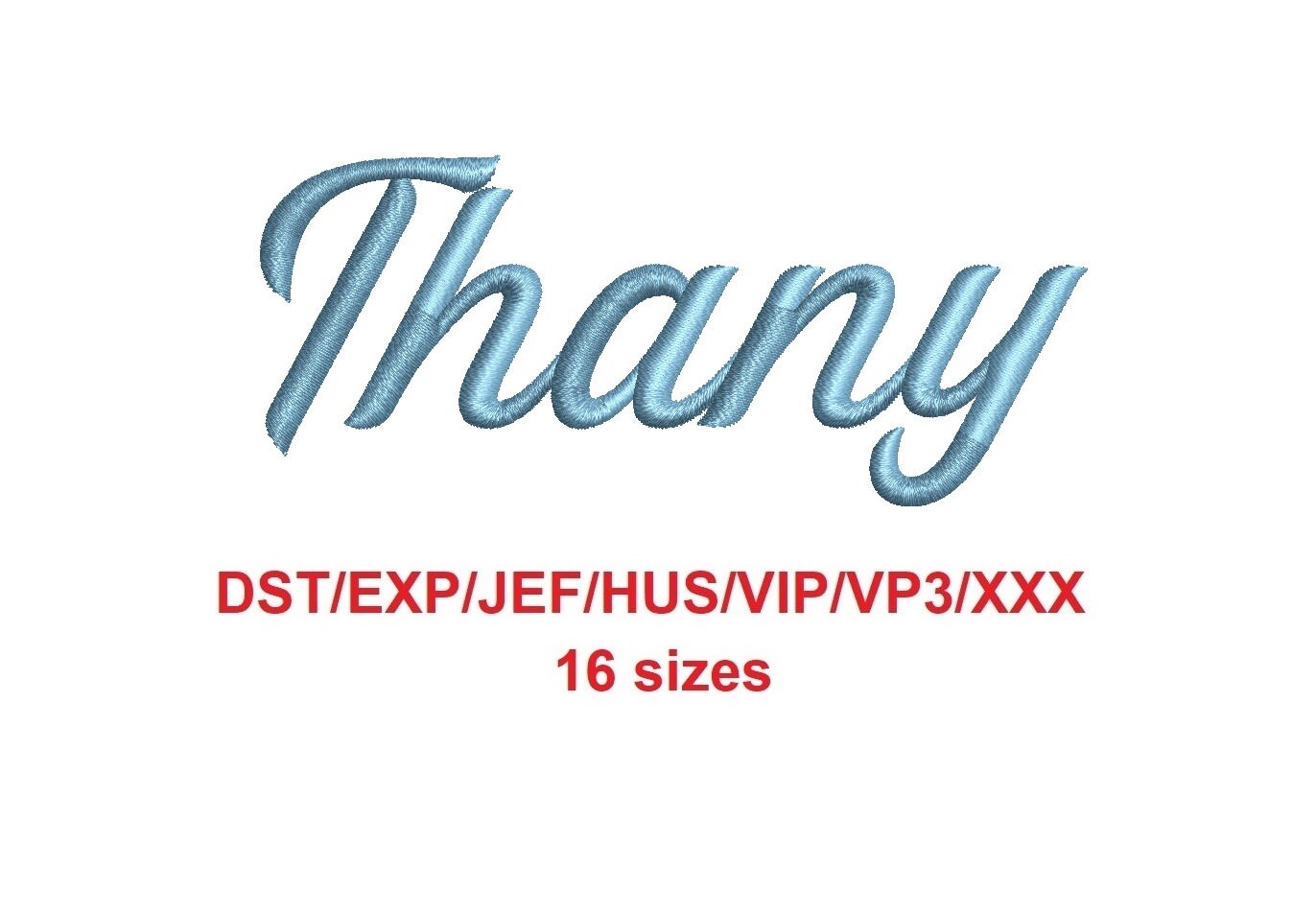 Thany Script Embroidery Font Dst/exp/jef/hus/vip/vp3/xxx 16 - Etsy