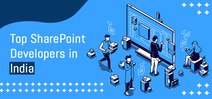 Top SharePoint Developers in India | Top Software Companies ...