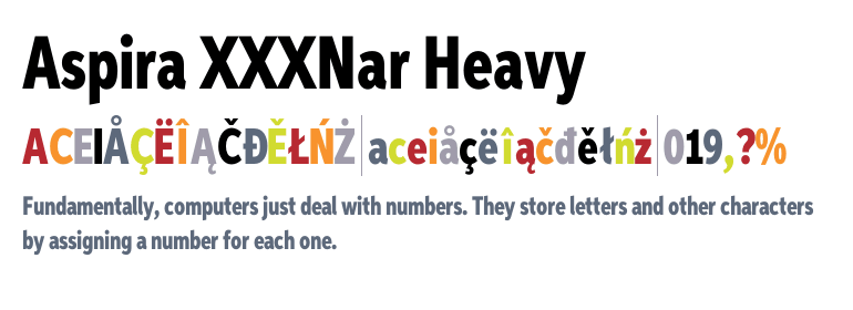 Aspira™ XXXNar Heavy | Fonts.com