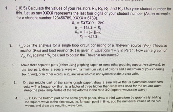 Solved 1. (_/0.5) Calculate the values of your resistors R1 ...