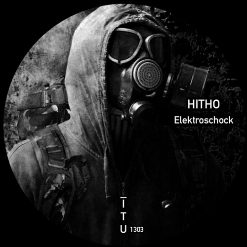 Stream HITHO - Elektroschock [ITU1303] by Industrial Techno United ...