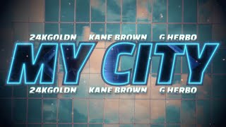 FAST X | My City - G Herbo, 24kGoldn, Kane Brown (Official Lyric ...