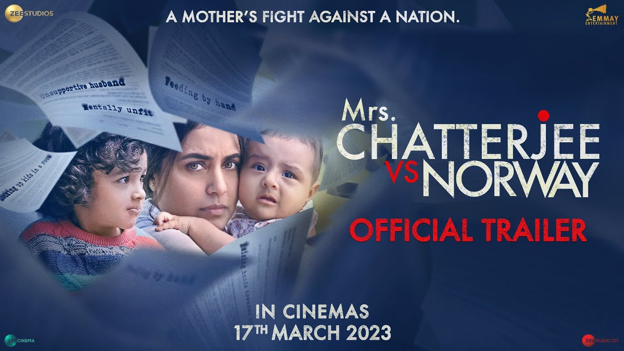 Mrs. Chatterjee Vs Norway | Official Trailer I Rani Mukerji I 17th ...