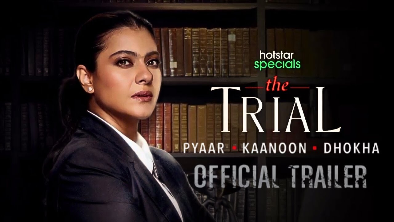THE TRIAL TRAILER | Hotstar Special | Kajol Devgan | The Trial Web ...