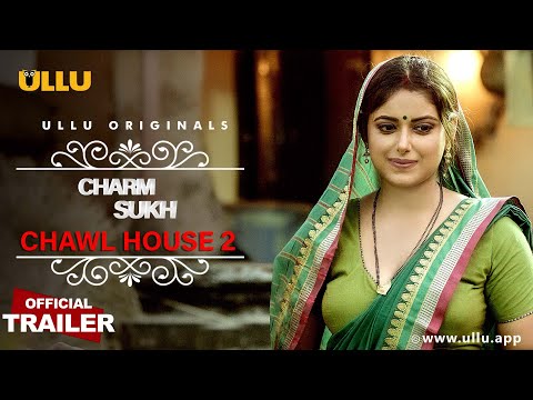 Chawl House 2 I Charmsukh I Ullu Originals I Official Trailer I ...