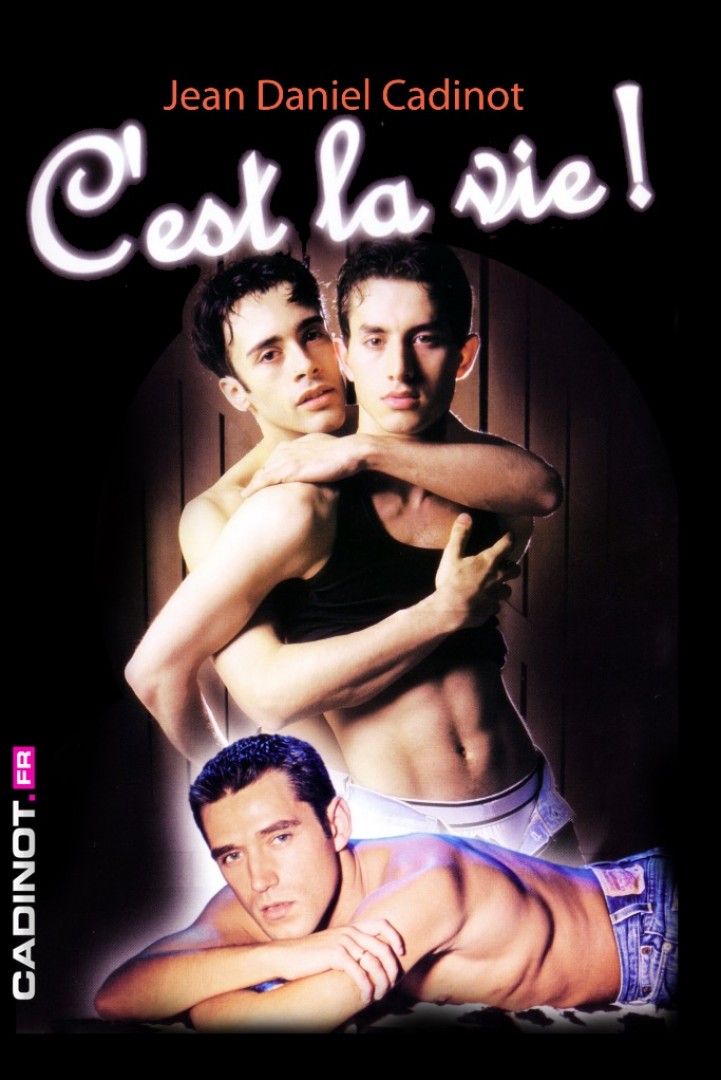 C'EST LA VIE, french gay porn DVD on Cadinot.fr