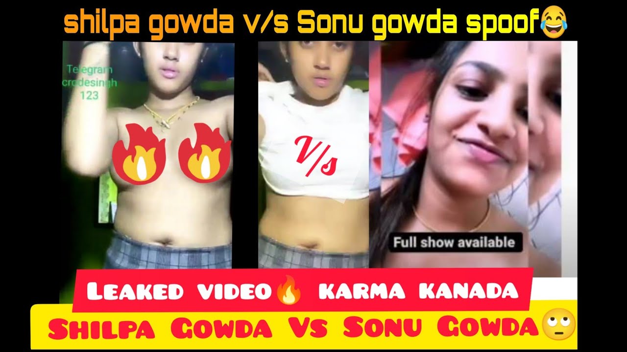 Sonu Gowda part -2 leaked video |Shilpa gowda v/s sonu gowda ...