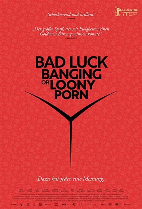 Bad Luck Banging or Loony Porn (2021) - IMDb