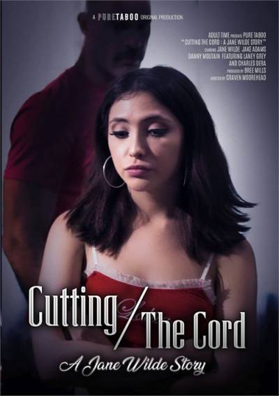 Download for free porn film Cutting The Cord: A Jane Wilde Story ...