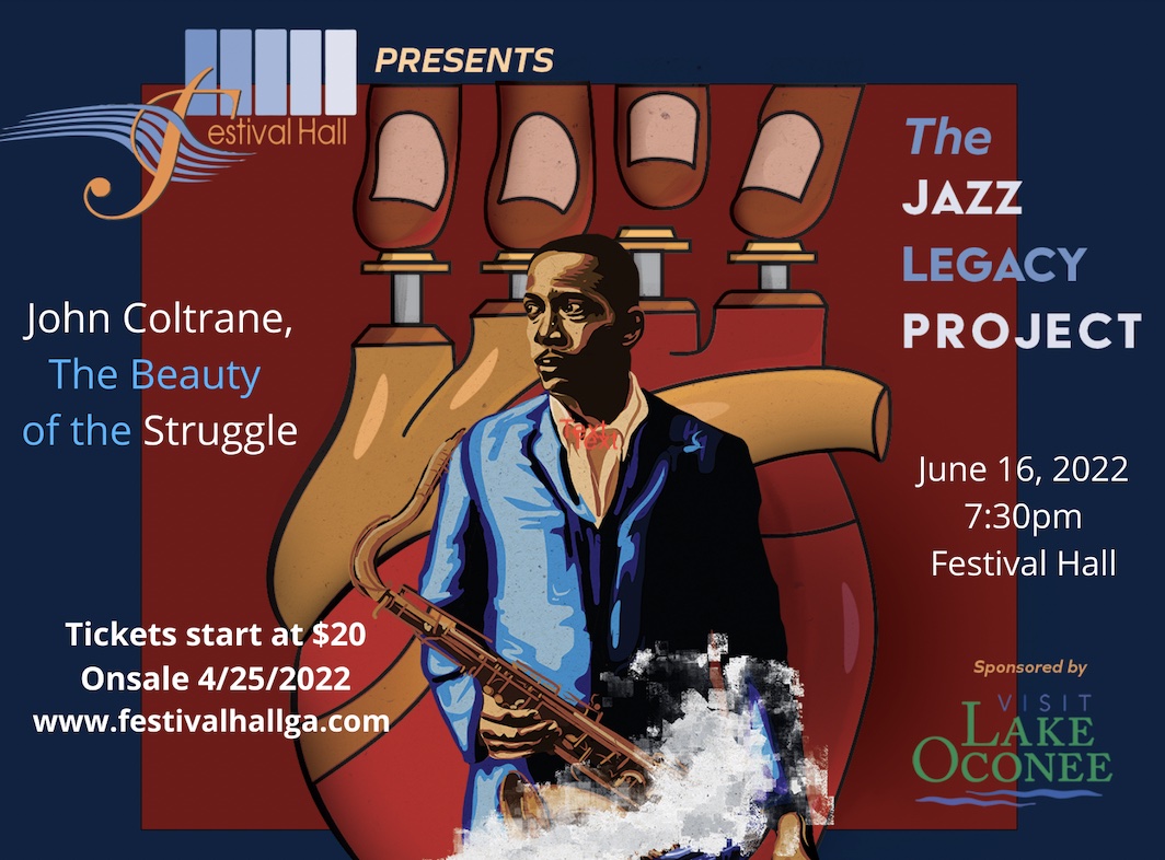 The Jazz Legacy Project: John Coltrane, The Beauty of the Struggle ...