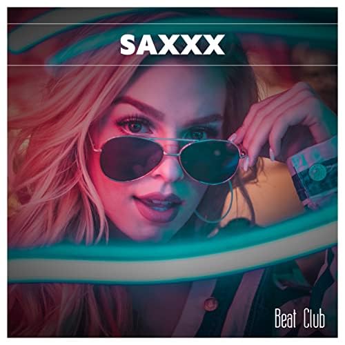 Saxxx Beat Club by VARIOUS ARTISTS on Amazon Music - Amazon.com