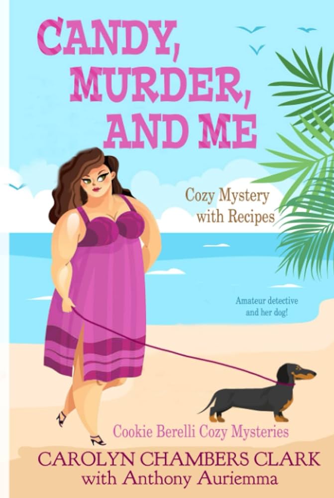 Amazon.com: Candy, Murder and Me: Cozy Mystery with Recipes ...