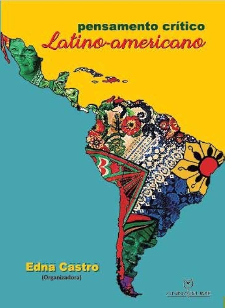 Pensamento crítico Latino Americano : Edna (Org) Castro: Amazon.de ...