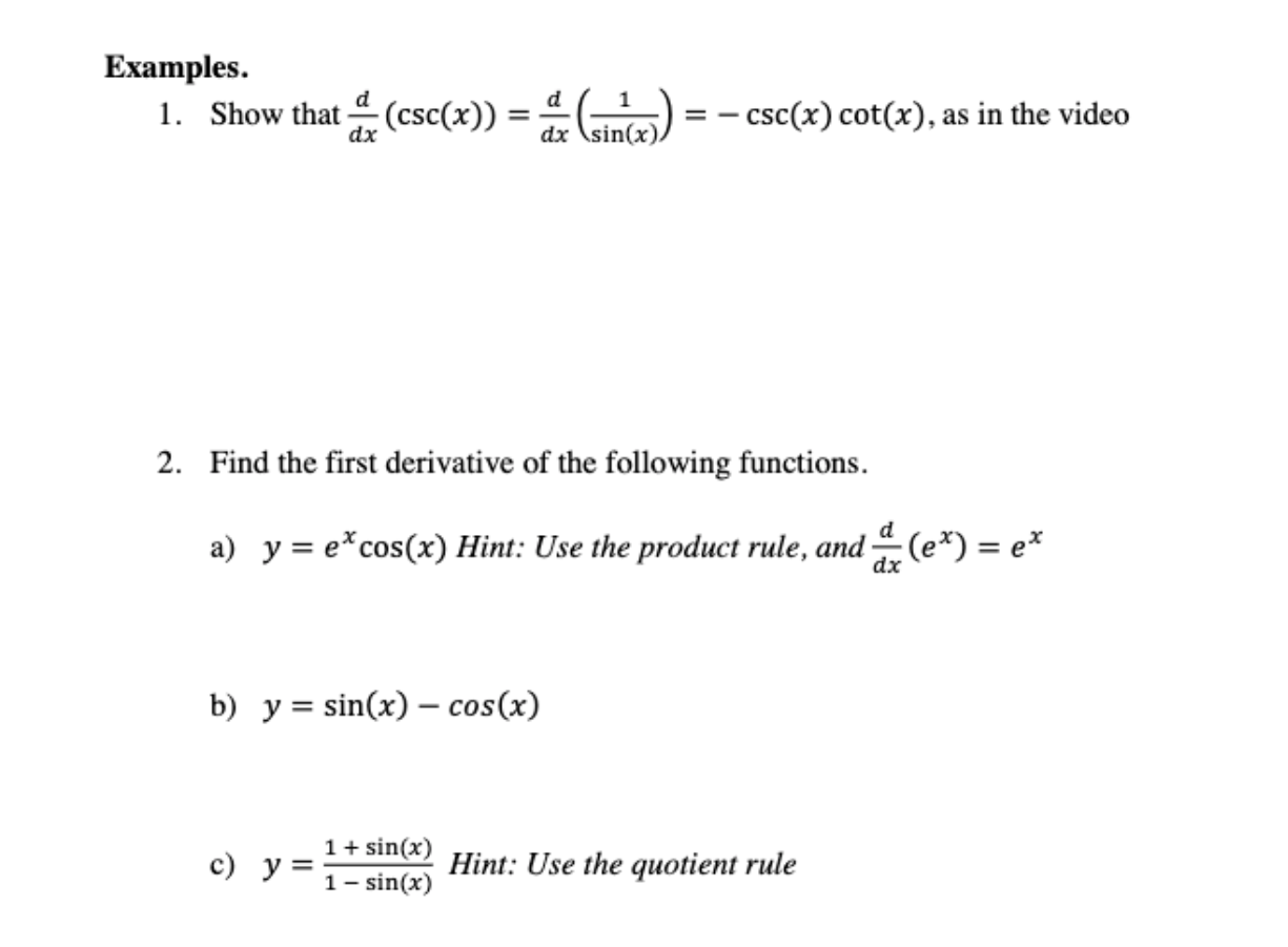 Solved Examples. 1. Show that (csc(x)) d dx sin(x) (sino ...