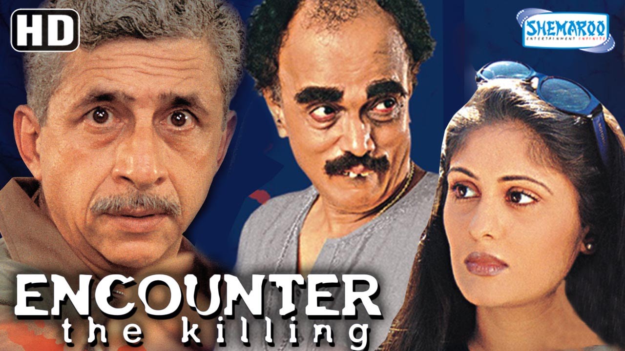 Encounter -The Killing {HD} - Naseeruddin Shah - Ratna - Hit ...