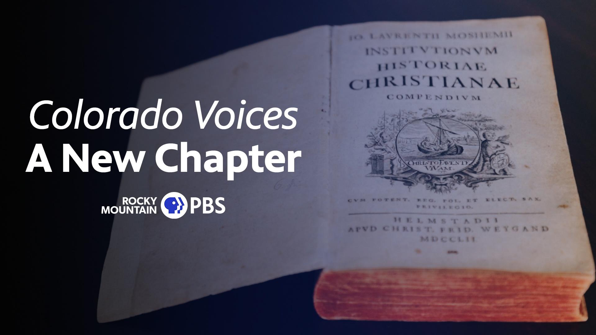 Colorado Voices | A New Chapter | Season 1 | PBS