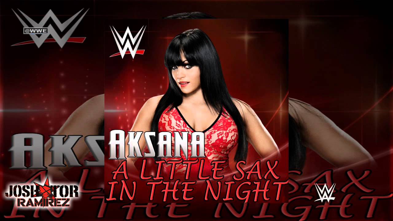 WWE: A Little Sax In The Night (Aksana) by Nigel Hitchcock ...